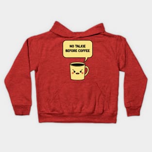 No Talkie Before Coffee Kids Hoodie